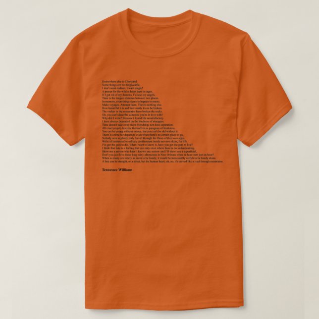 Tennessee Williams Quotes T-Shirt (Design Front)
