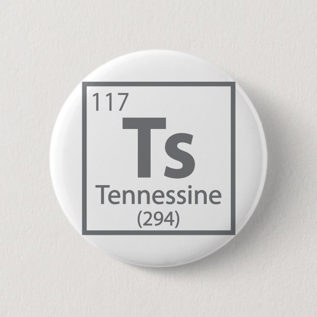 Tennessine - Tennessee Science Periodic Table Button (Front)