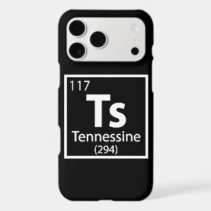 Tennessine - Tennessee Science Periodic Table iPhone 17 Pro Max Case