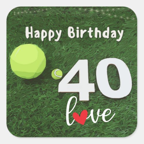 Tennis 40th Birthday with tennis ball on green Squ Square Sticker