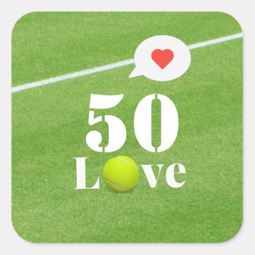 Tennis 50th Birthday  tennis ball on green love Square Sticker