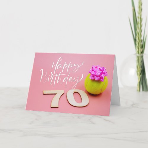 Tennis 70th  Birthday with ball on  pink Card
