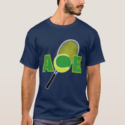 TENNIS ACE RACKET T_Shirt
