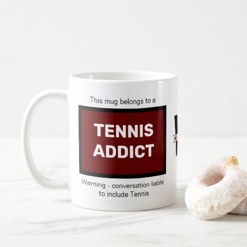 Tennis Addict Add Your Name Monogram Initial Coffee Mug