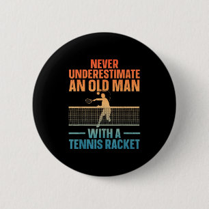 Tennis Art For Men Grandpa Tennis Lover Tennis Pla Button