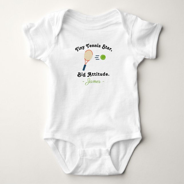 Tennis Baby - Tiny Tennis Star Big Attitude Tennis Baby Bodysuit (Front)
