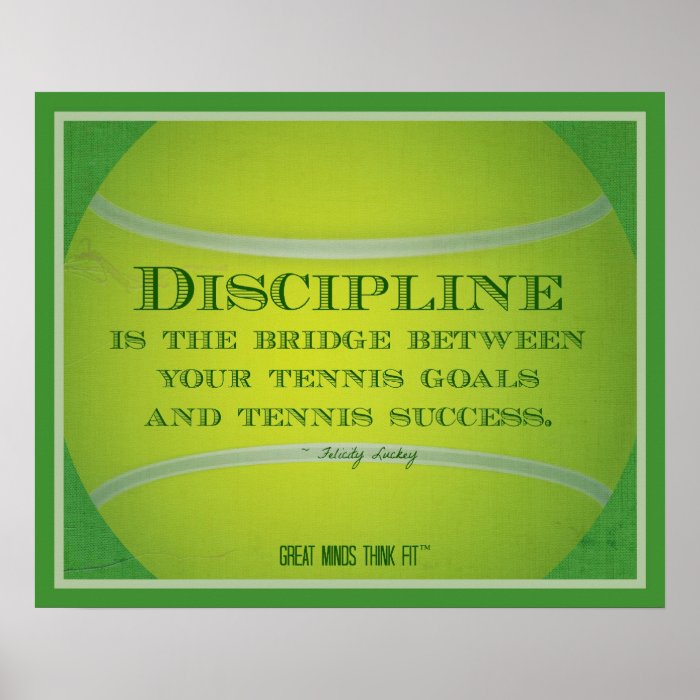 Tennis Ball and Quote 002 Posters