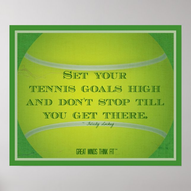 Tennis Ball and Quote 004 Poster (Front)