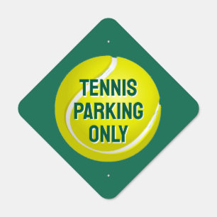 Tennis Ball Design Metal Parking Sign