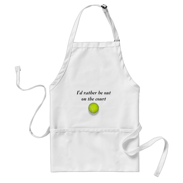 tennis_ball, I'd rather be out on the court Adult Apron (Front)