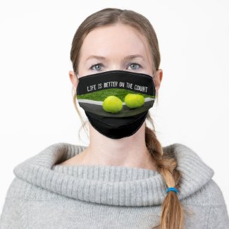 Tennis ball Life is better on the court Adult Cloth Face Mask