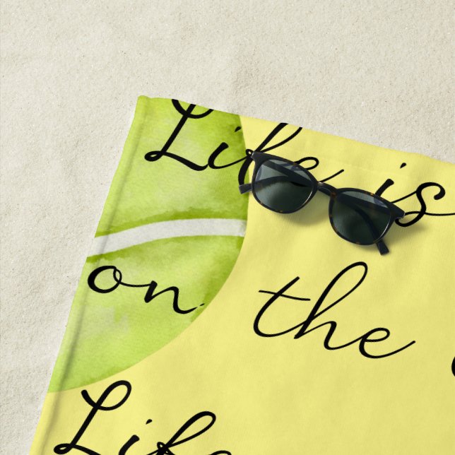 Tennis ball   life is better on the court     beach towel (In Situ)