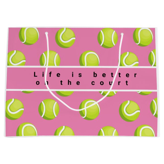 Tennis ball life is better on the court on pink   large gift bag (Front)