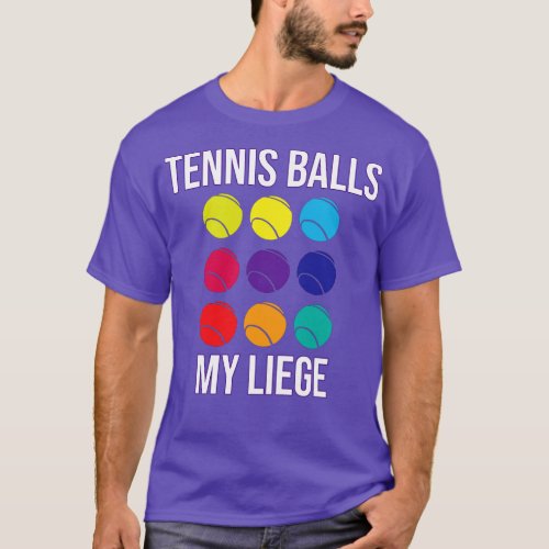 Tennis Balls my liege Henry V Shakespeare T_Shirt