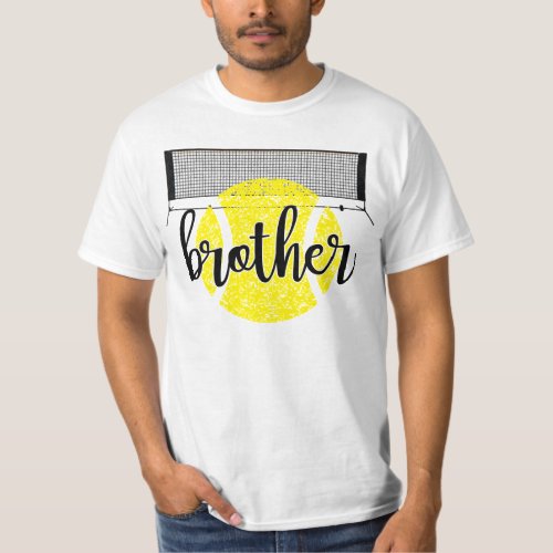 Tennis Brother for Tennis Player with ball and net T_Shirt