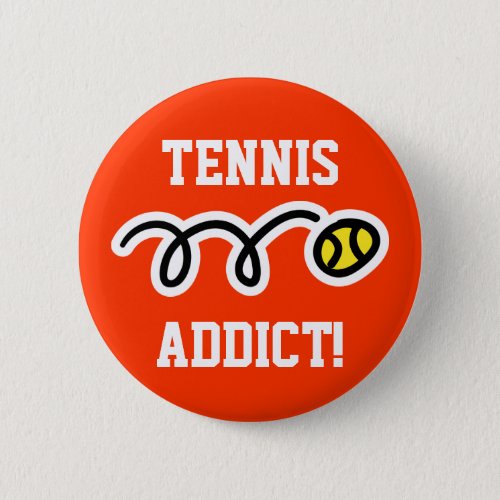 Tennis button for players and fans Tennis Addict