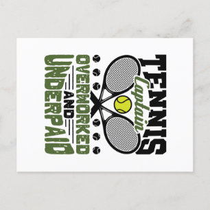 Tennis Captain Overworked and Underpaid Postcard