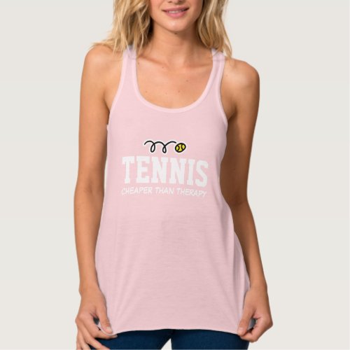 Tennis Cheaper Then Therapy Womens black tank top