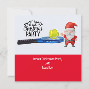 Tennis Christmas with Santa Claus Mostly Likely  Invitation