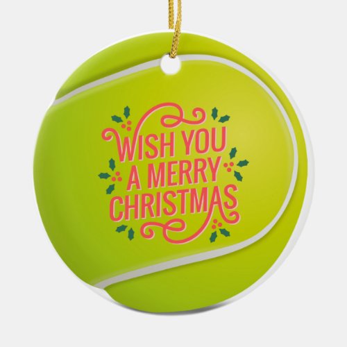 Tennis Christmas with tennis ball Ceramic Ornament