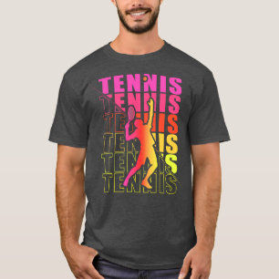 Tennis Clothing For Tennis Players Coaches Fans T-Shirt