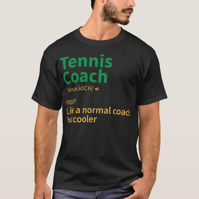 Tennis coach sport gift saying grand slam tennis r T-Shirt (Front)