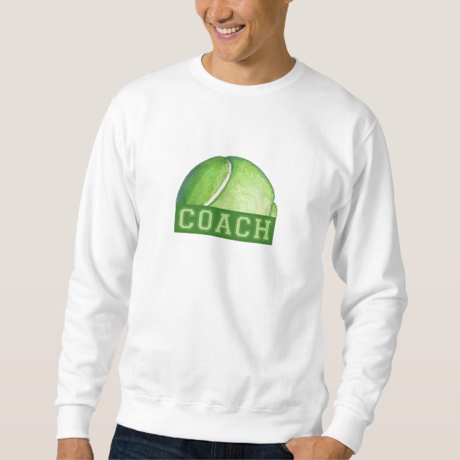 Tennis Coach Sweatshirt (Front)