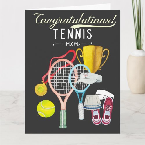 Tennis Congratulations to Tennis Mom Mother Player Card