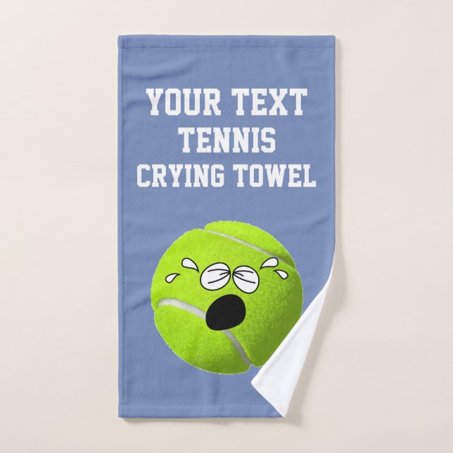 Tennis Crying Towel Your Text and Color (Hand Towel)