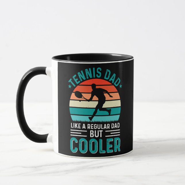 Tennis Dad Like A Regular Dad But Cooler  Mug (Left)