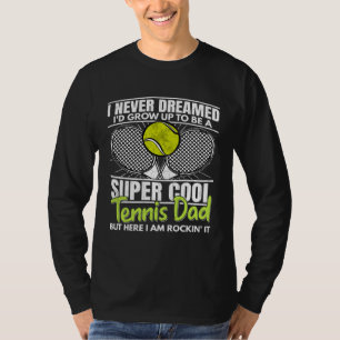 Tennis Dad  Sports Player Expert Coach Graphic  1 T-Shirt