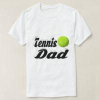 Tennis Dad T-Shirt