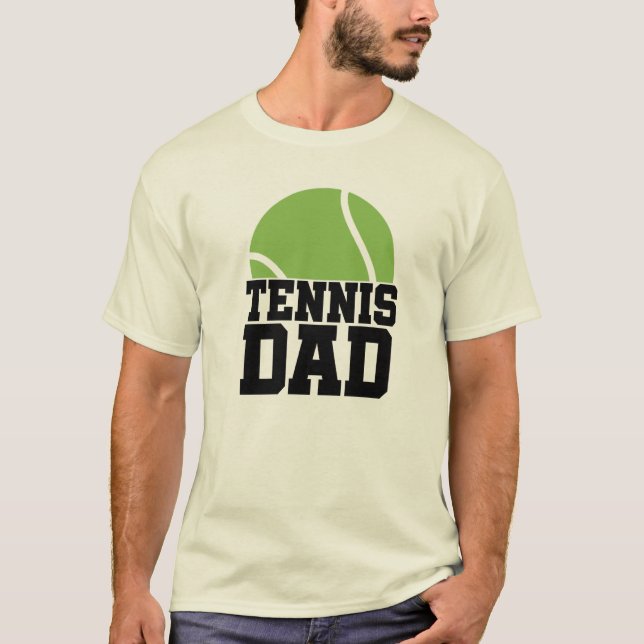 Tennis Dad T-Shirt (Front)