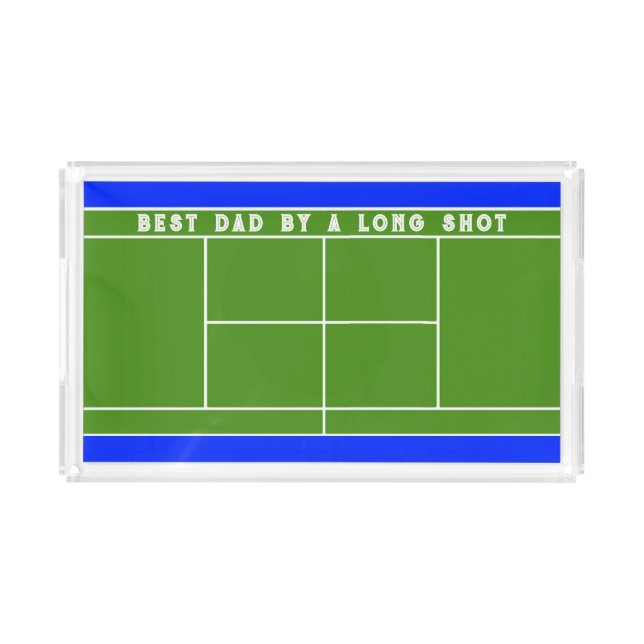 Tennis Dad's Acrylic Tray (Front)