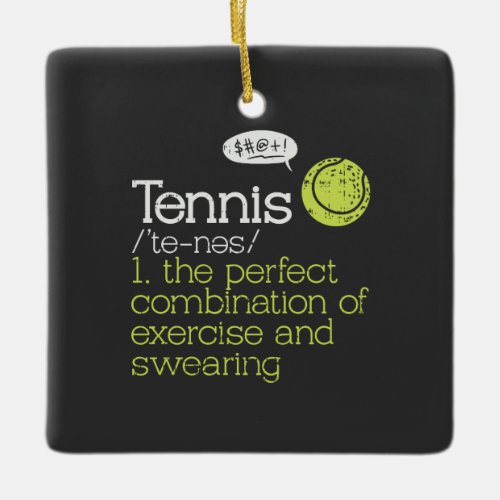 Tennis Definition  Ceramic Ornament