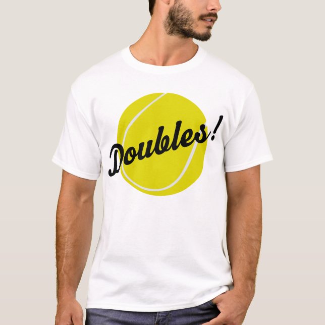 Tennis Doubles Gift T-Shirt (Front)