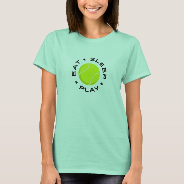 Tennis - Eat Sleep Play T-Shirt (Front)