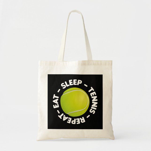 Tennis Eat Sleep Repeat for Tennis Player on Black Tote Bag (Front)