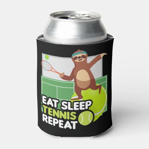 Tennis Eat Sleep Tennis Repeat for Player Party Can Cooler