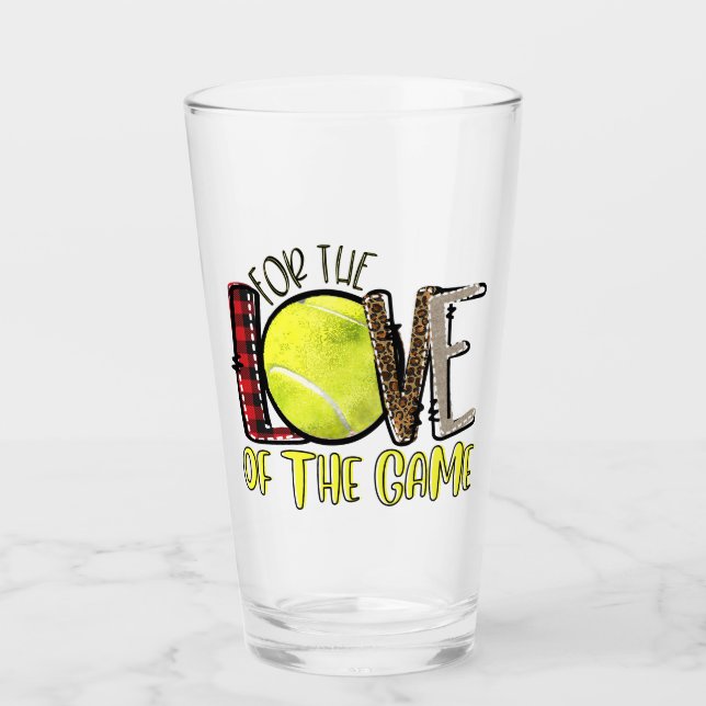 Tennis For The Love Of The Game Glass (Front)