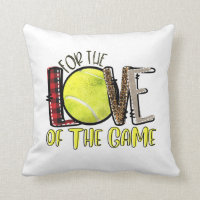 Tennis For The Love Of The Game Throw Pillow