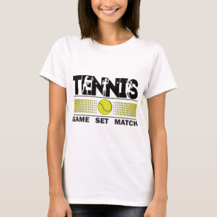 Tennis - Game Set Match T-Shirt