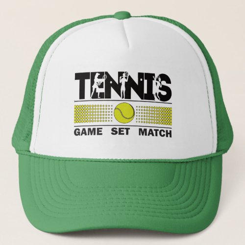 Tennis Game Set Match Trucker Hat