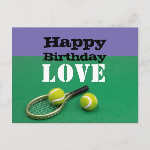 Tennis Happy Birthday Love  with ball and racket Postcard