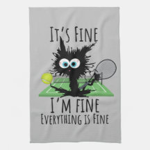 Tennis I am fine everything is fine funny
