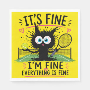 Tennis I am fine everything is fine funny Napkins