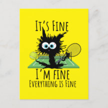 Tennis I am fine everything is fine funny