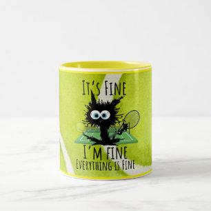 Tennis It's fine I'm fine Everything is Fine Funny Two-Tone Coffee Mug