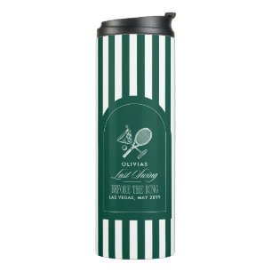 Tennis Last Swing Before The Ring Bachelorette Thermal Tumbler