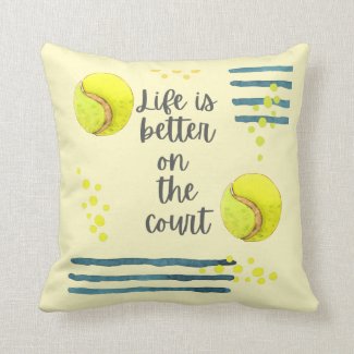 Tennis Life is better on the court watercolor Throw Pillow